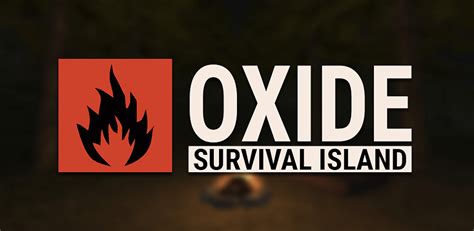 Oxide: Survival Island .